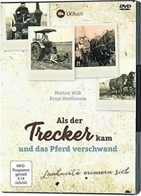 Als der Trecker kam und das Pferd verschwand - DVD-Cover © LV Münster